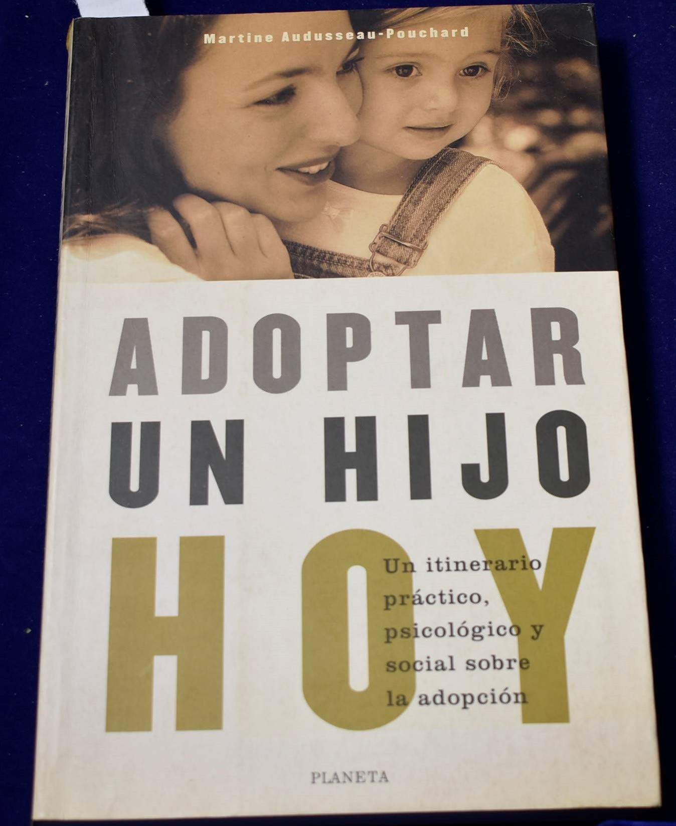 Adoptar un hijo hoy