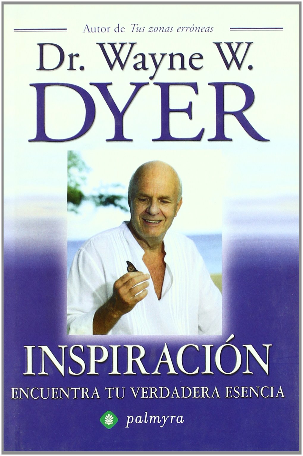Inspiración : encuentra tu verdadera esencia