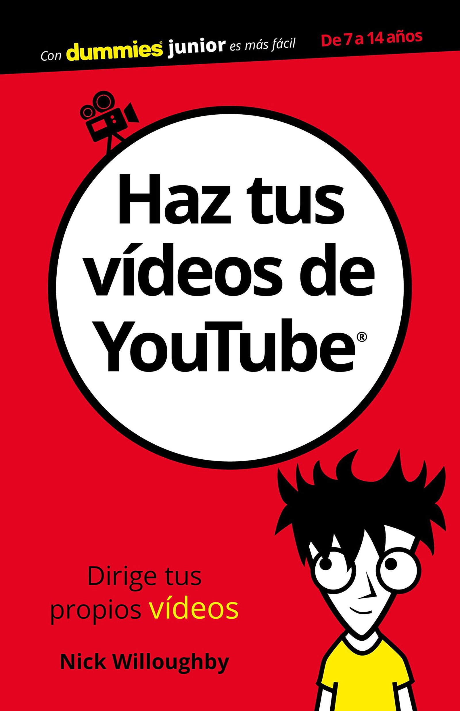 Haz tus vídeos de YouTube (Junior)