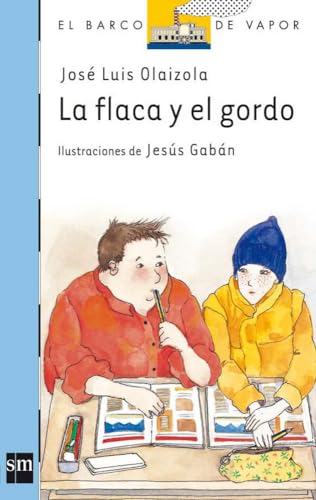 La flaca y el gordo: 60 (El Barco de Vapor Azul)