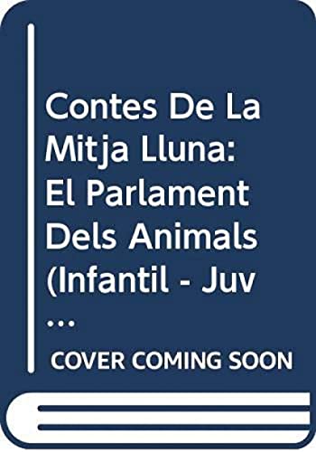 Contes de la Mitja Lluna nº 20. El parlament dels animals