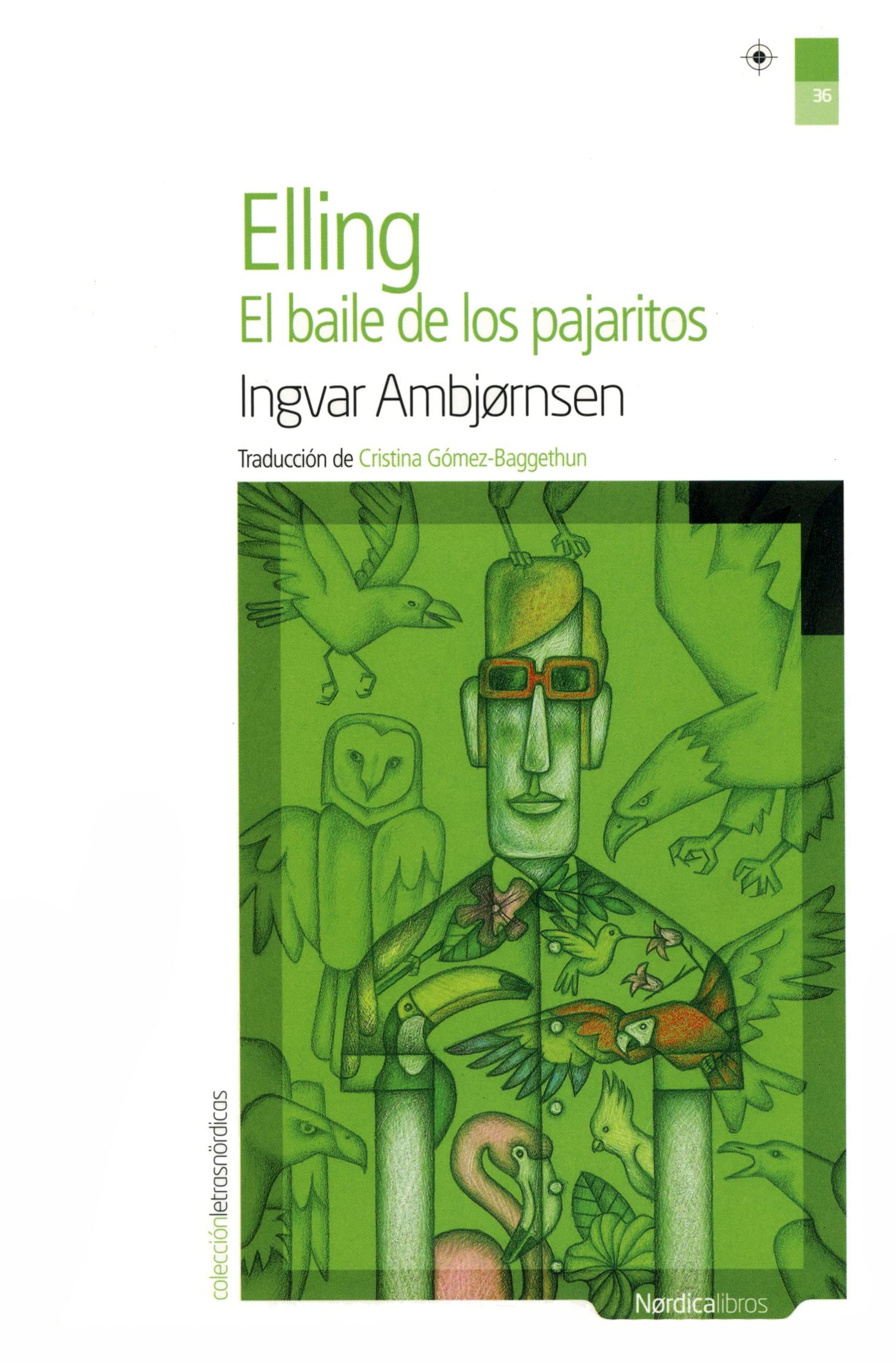 Elling, El Baile De Los Pajaritos (Letras N rdicas)