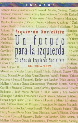 Un futuro para la izquierda: 51 (Ensayo/Pensamiento)