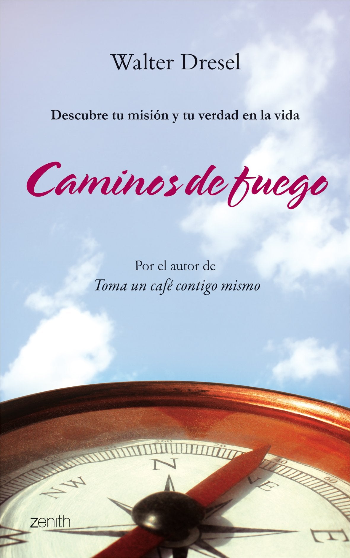 Caminos de fuego: 1 (Autoayuda y superación)