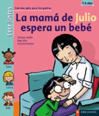 La mamá de Julio espera un bebe