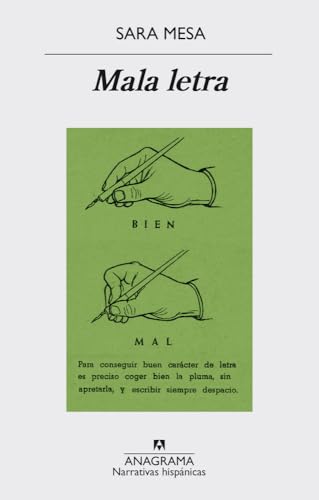 Mala letra: 558 (Narrativas hispánicas)