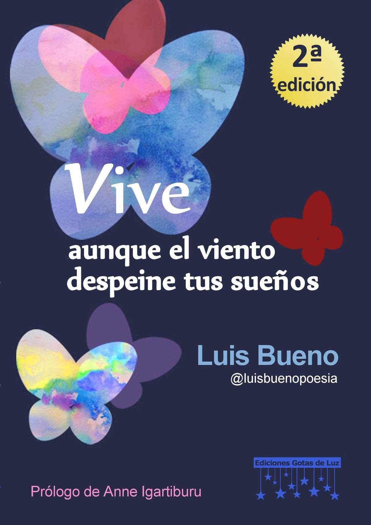 Vive, aunque el viento despeine tus sueños