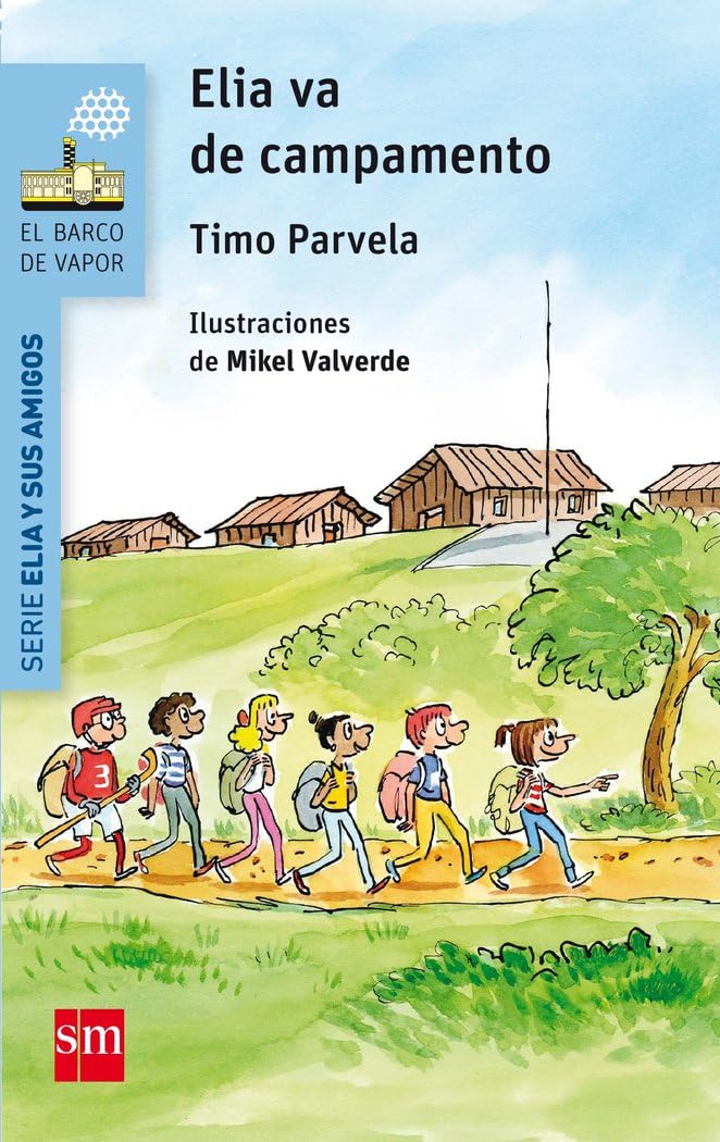 Elia va de campamento: 4 (El Barco de Vapor Azul)