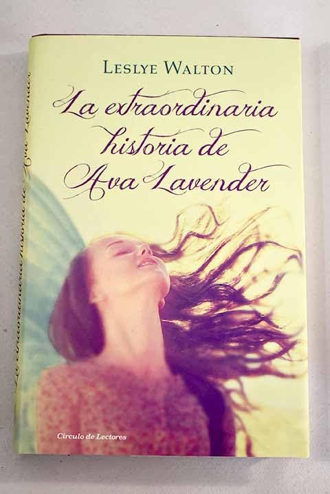 La extraordinaria historia de Ava Lavender