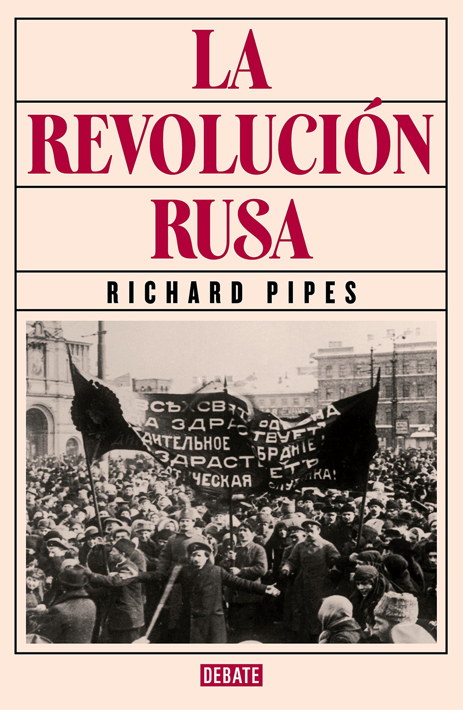 La revolución rusa (Historia)