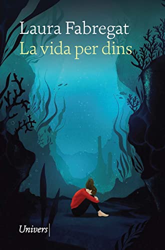 La vida per dins (Narrativa)