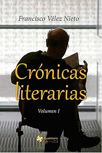 Crónicas Literarias - Vol. 1