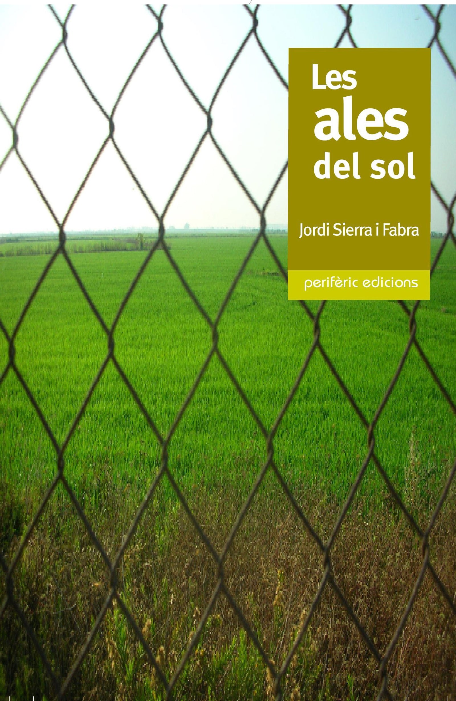 Les ales del sol: 16 (Narrativa)