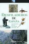 Desfiladeros de España (RUTAS)