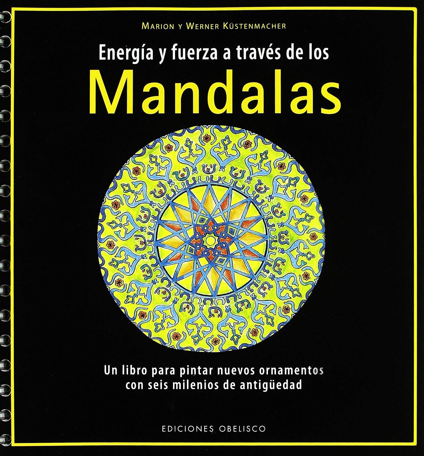 Mandalas-energía y fuerza a través de los- (LIBROS SINGULARES)