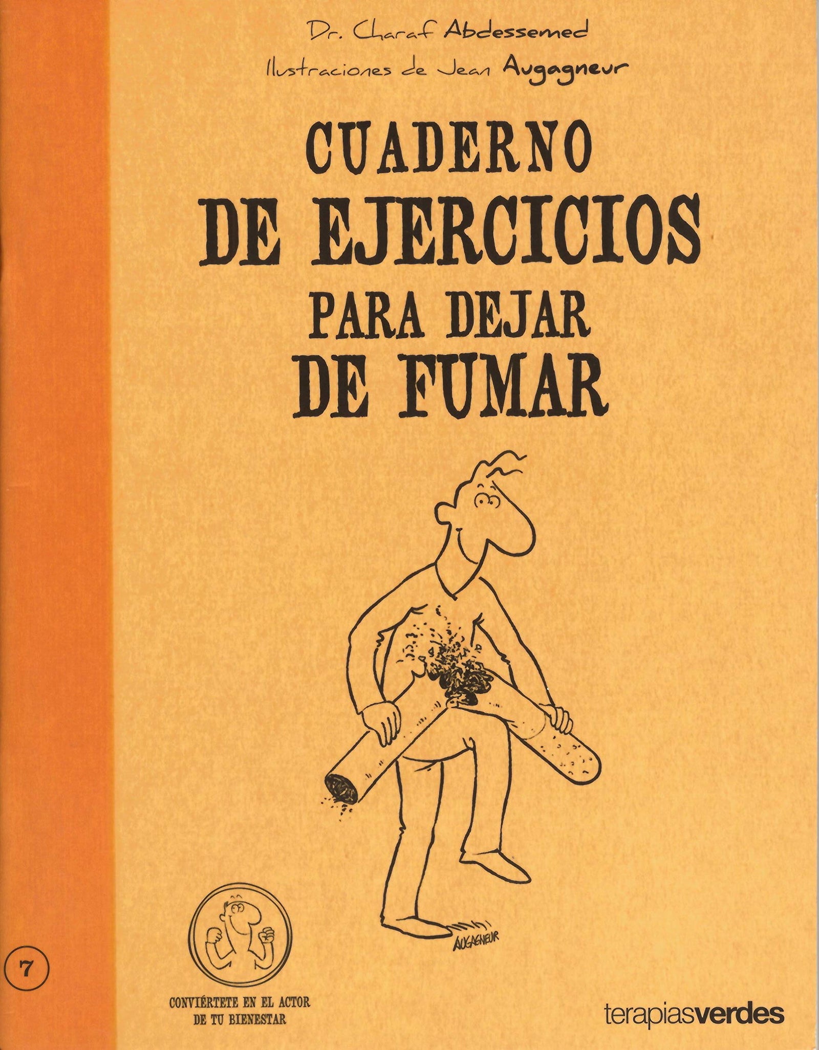 Cuaderno De Ejercicios Para Dejar De Fumar (Terapias Cuadernos ejercicios)