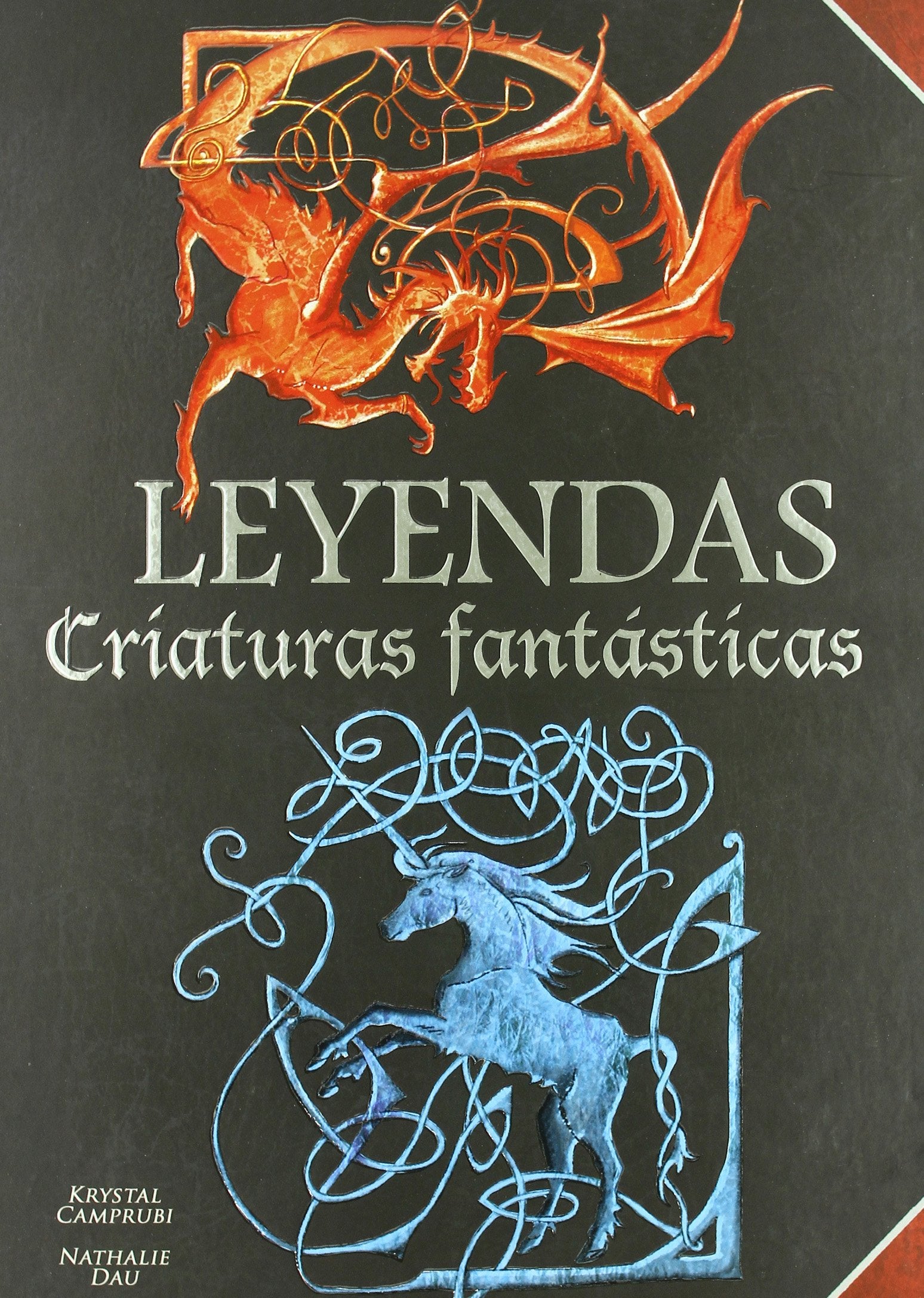 LEYENDAS. CRIATURAS FANTASTICAS: 00000 (VOLUMENES SINGULARES)