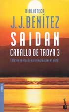 Saidan: Caballo De Troya 3: Vol 2 (Cabello De Troya)