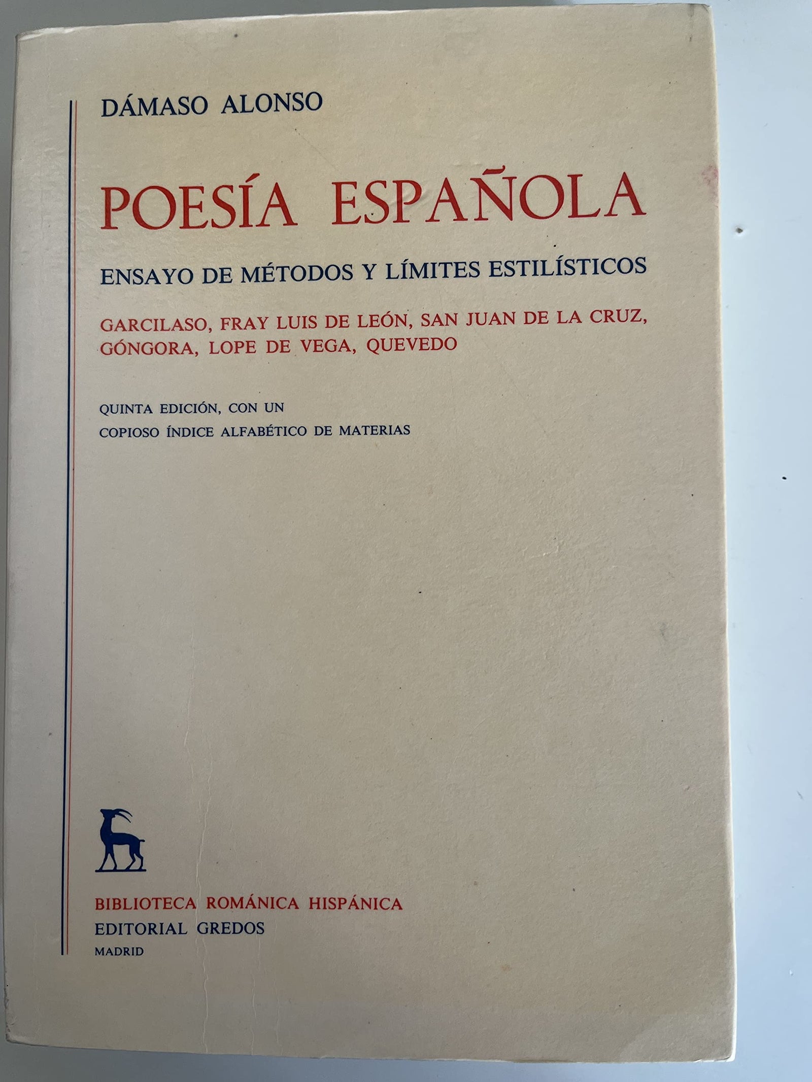Poesia española (ensayo metodos y limite: Ensayo de métodos y límites estilísticos: 001 (VARIOS GREDOS)