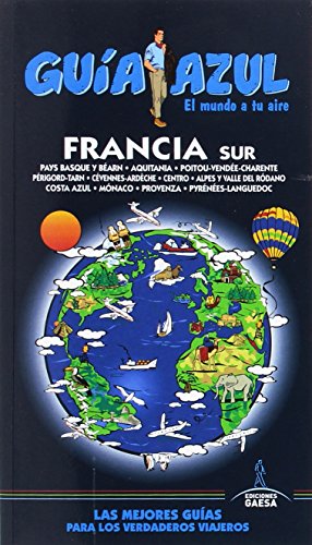 Francia Sur: FRANCIA SUR GUÍA AZUL