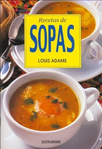 RECETAS DE SOPAS