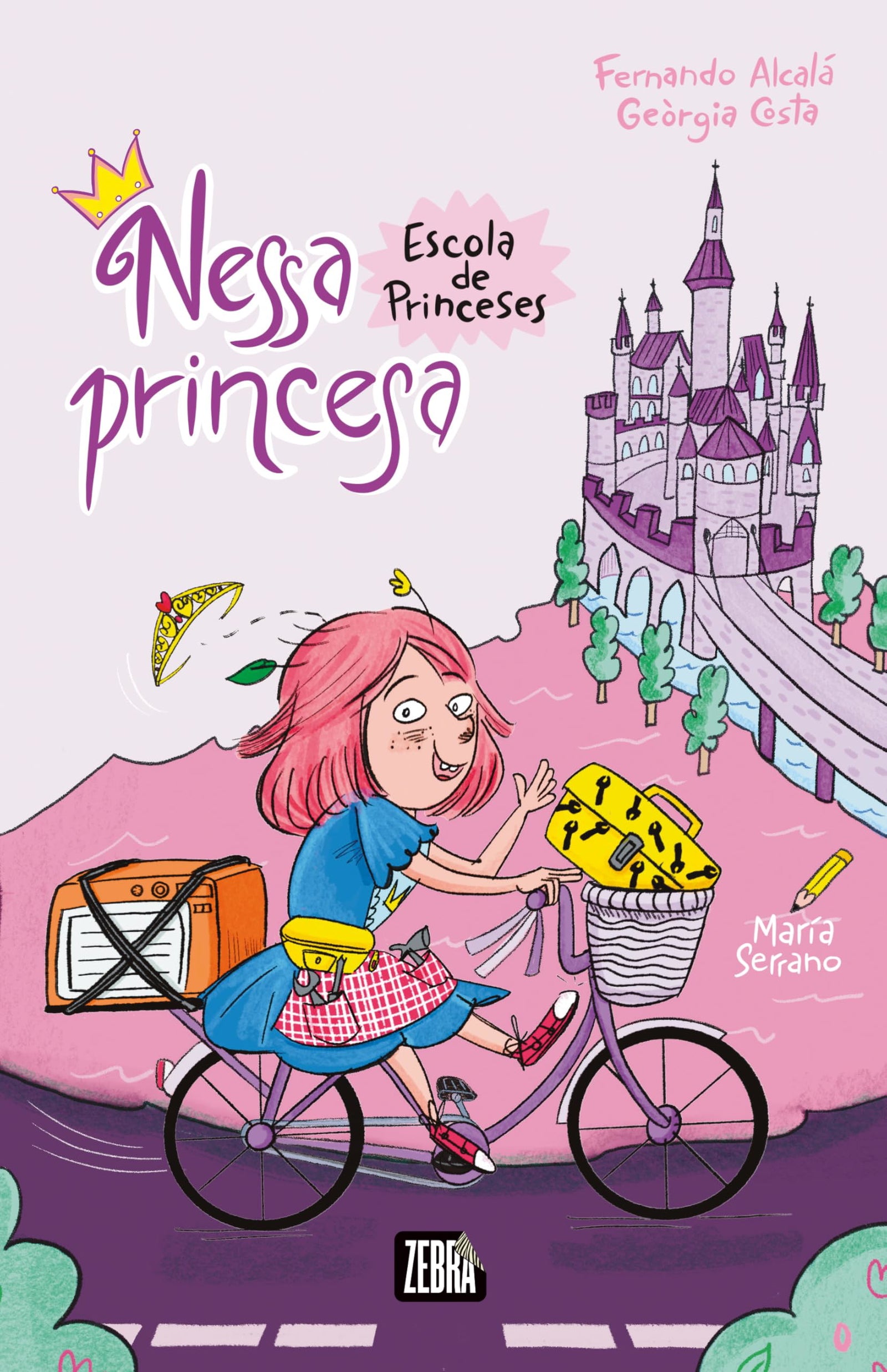 Nessa Princesa - Escola De Princeses (La Zebra)