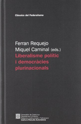 Liberalisme polític i democràcies plurinacionals
