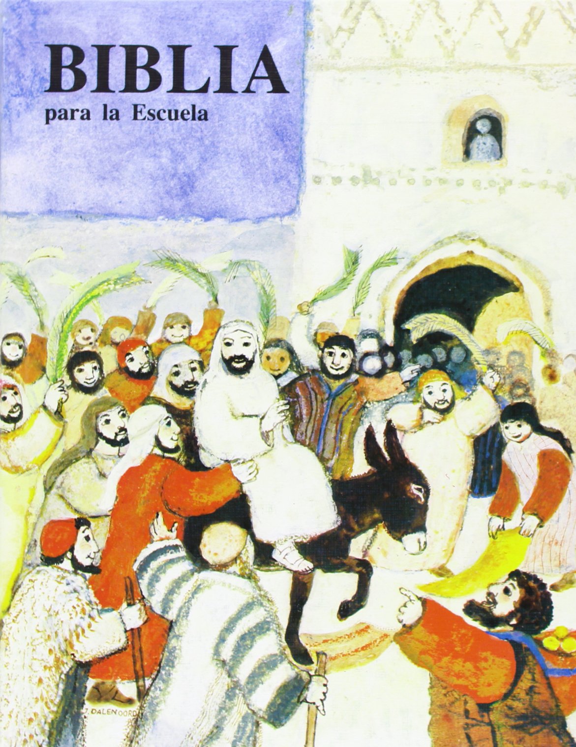 Biblia para La Escuela (Ediciones bíblicas EVD)