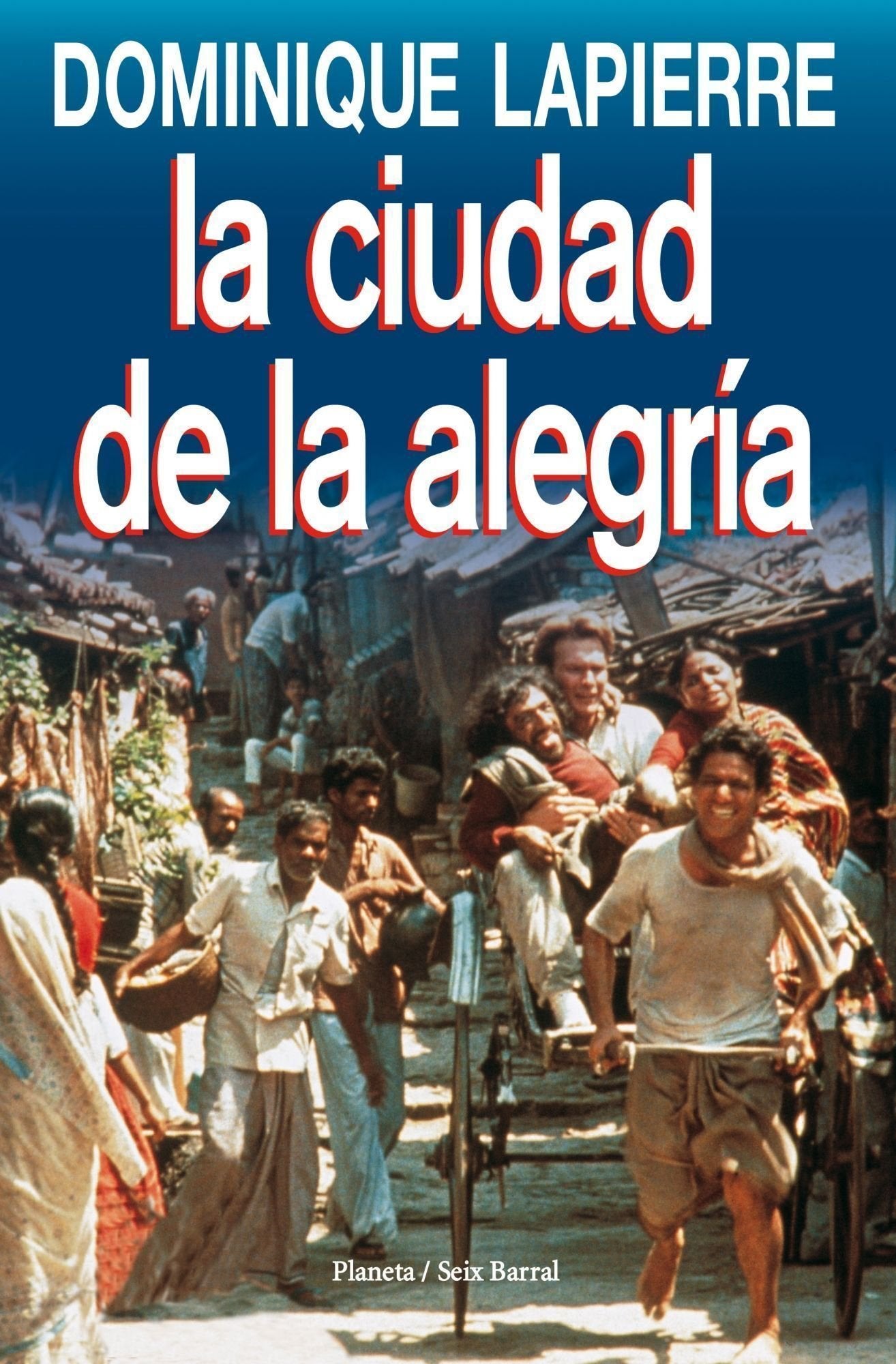 La Ciudad de la Alegría (COED.PLNTA-S.B.(S.B.))