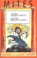 Jàson i el velló d'or / Aracne, la teixidora: 7 (Mitos)