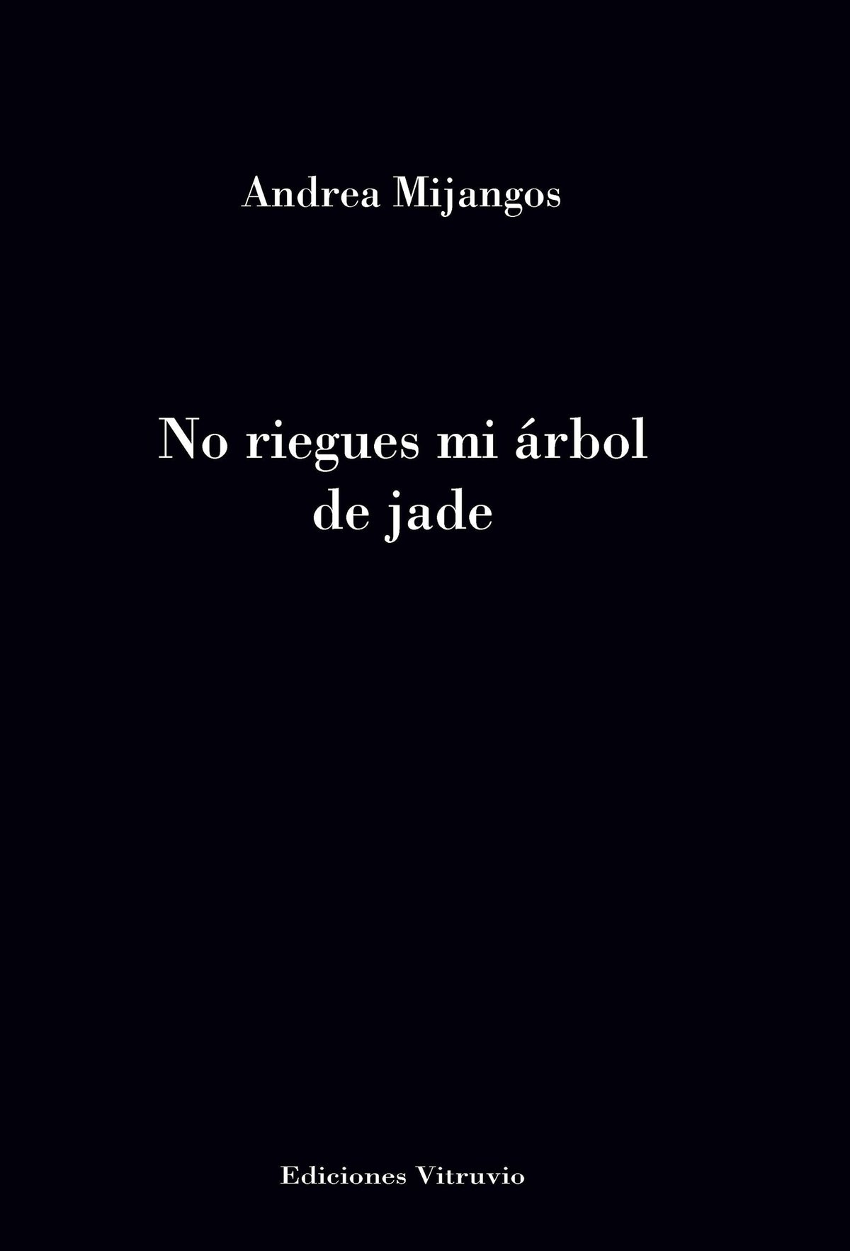 No riegues mi árbol de jade