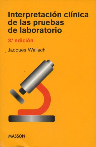Interpretacion clinica de las pruebas de laboratorio