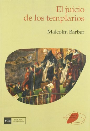 Juicio de los templarios. El
