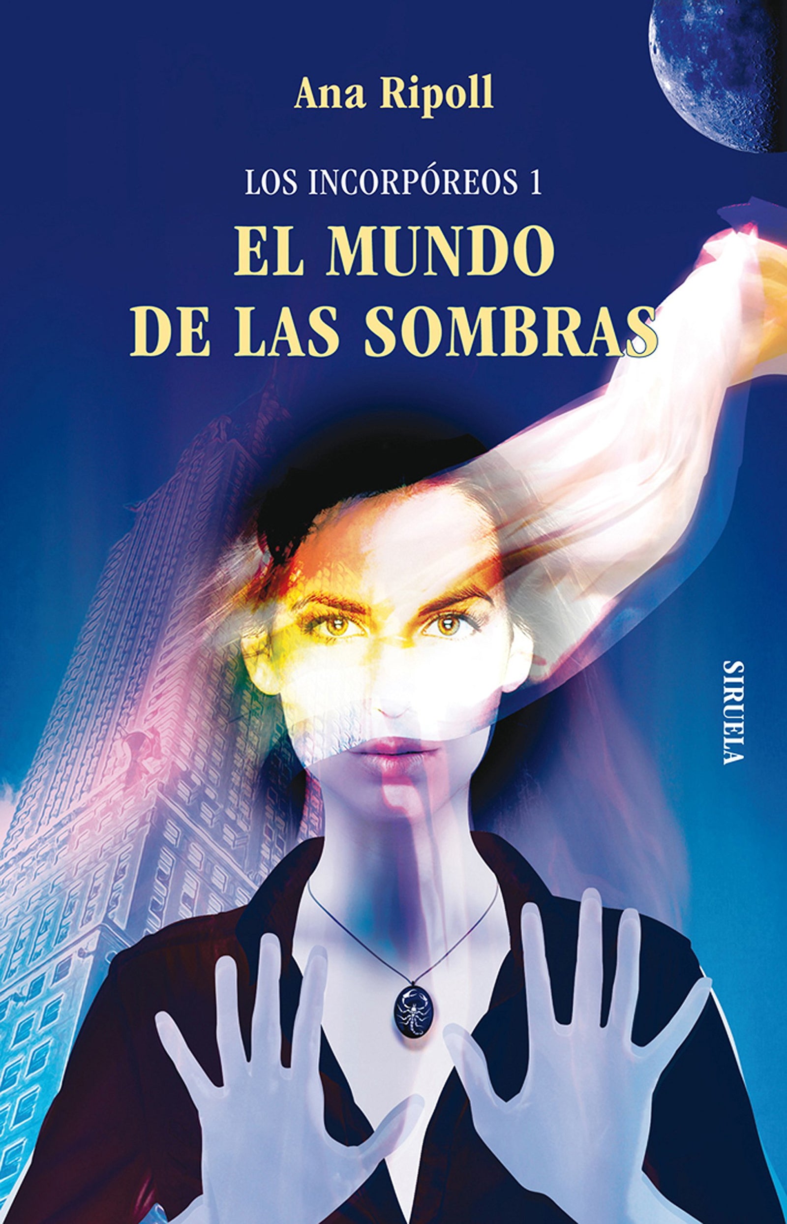 Los Incorpóreos 1. EL MUNDO DE LAS SOMBRAS: 214 (Las Tres Edades)
