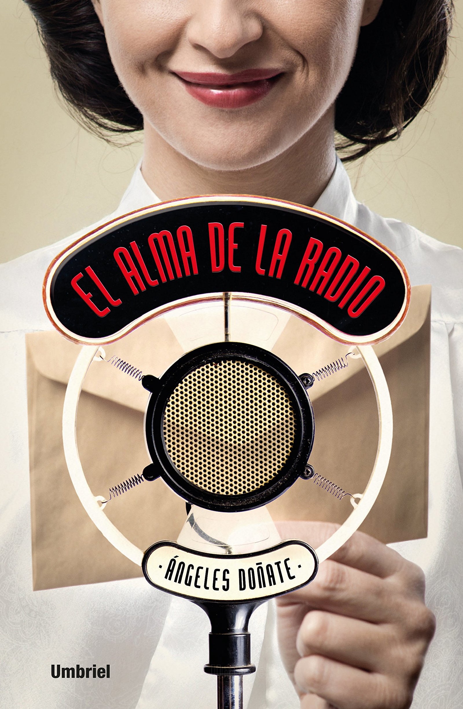 El alma de la radio (Umbriel narrativa)