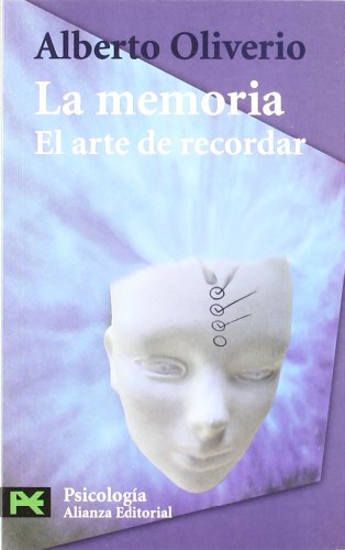 La memoria: El arte de recordar (El libro de bolsillo - Ciencias sociales)
