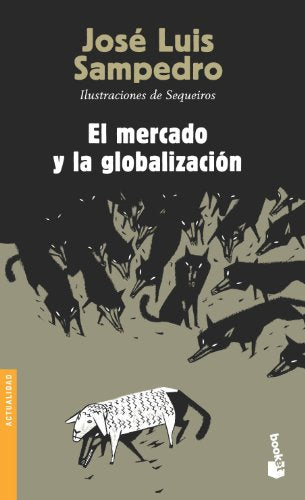 El mercado y la globalización (Divulgación)