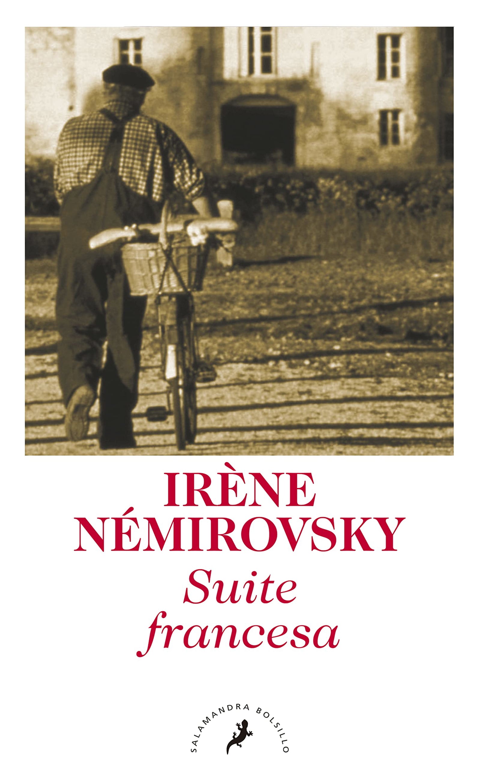 Suite francesa (Salamandra Narrativa)