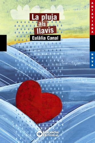La pluja als llavis (Llibres infantils i juvenils - Antaviana - Antaviana Blava)