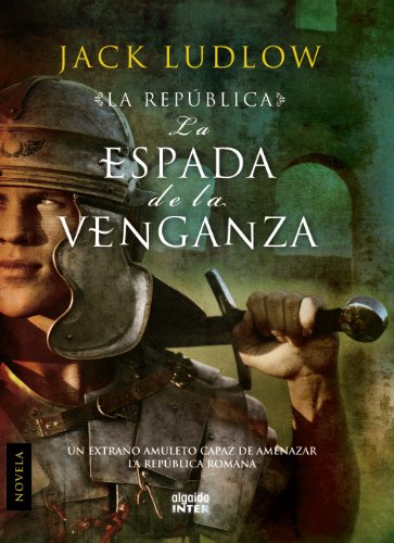 La espada de la venganza (Algaida Literaria - Inter)