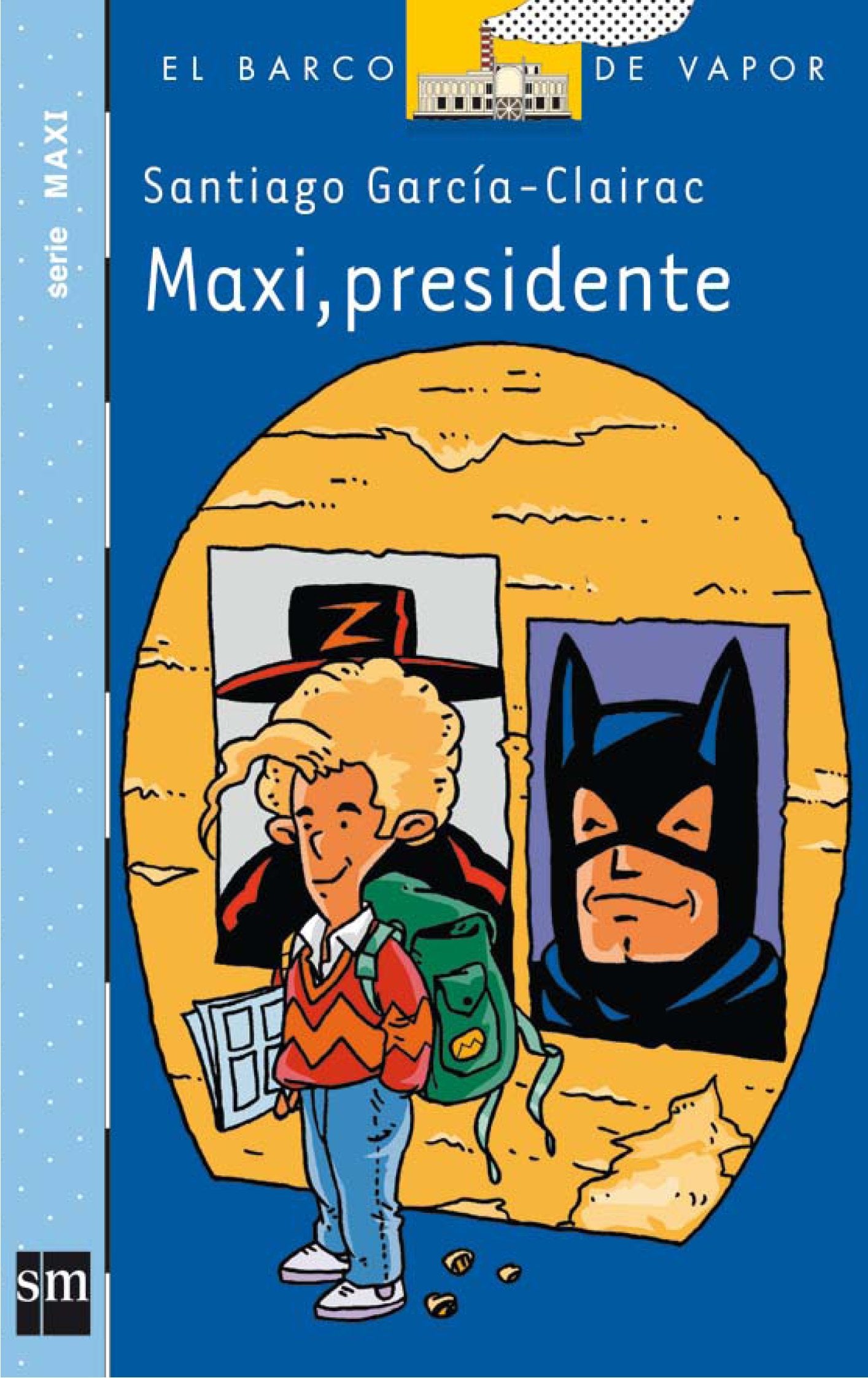 Maxi, presidente (El Barco de Vapor Azul)