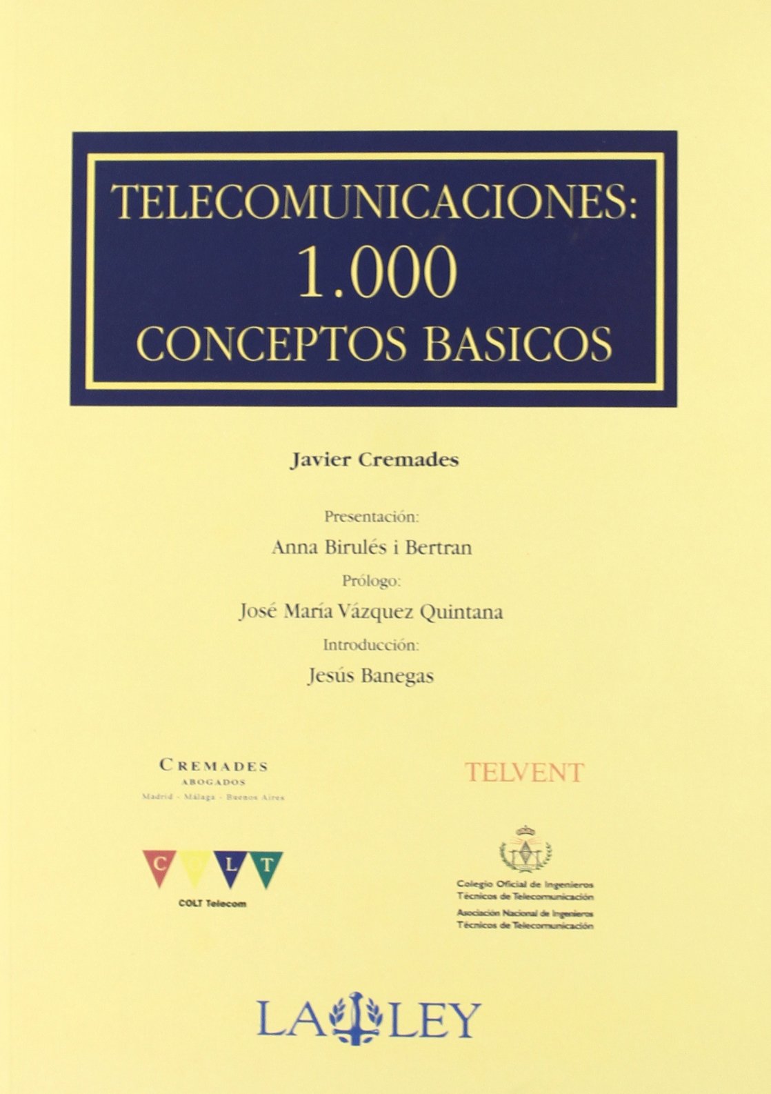 Telecomunicaciones: 1000 conceptos básicos