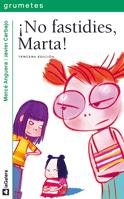 Antibarbis. ¡No fastidies, Marta!: 83 (Grumetes)