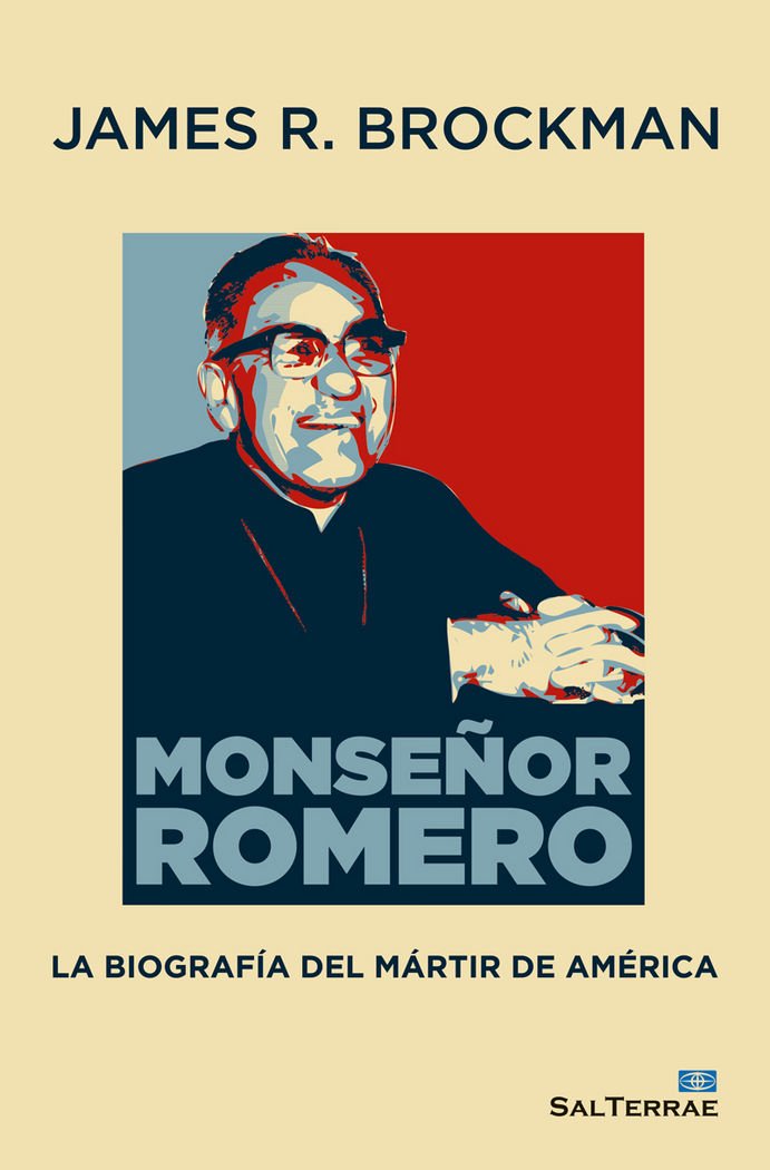 Monse? Or Romero: La biografía del Mártir de América: 158 (Servidores y testigos)