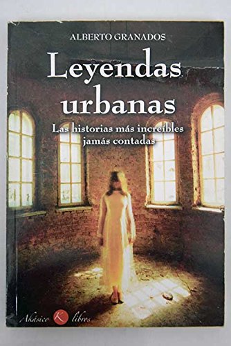 Leyendas Urbanas