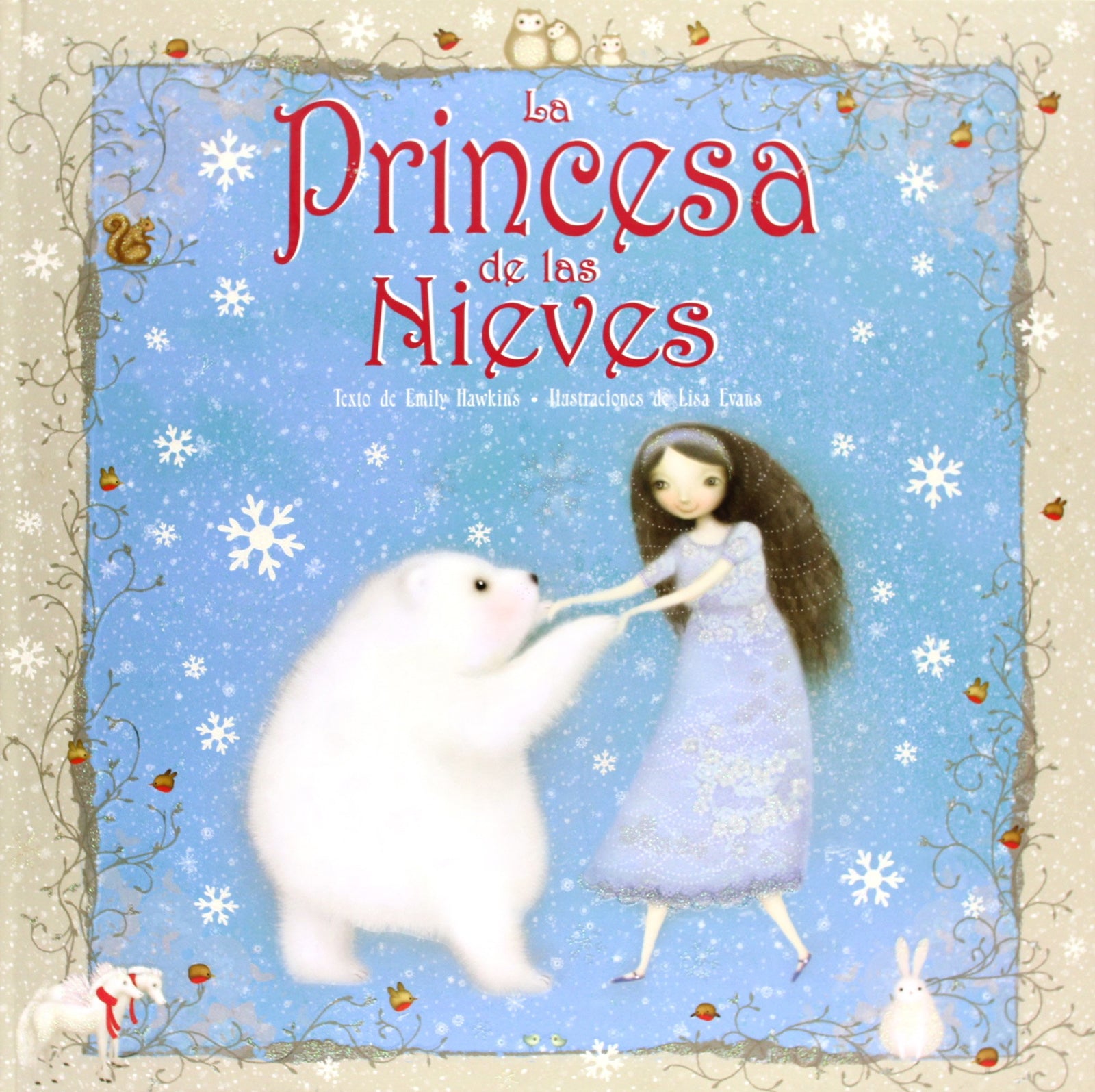 Princesa De Las Nieves,La - Ne (SIN COLECCION)
