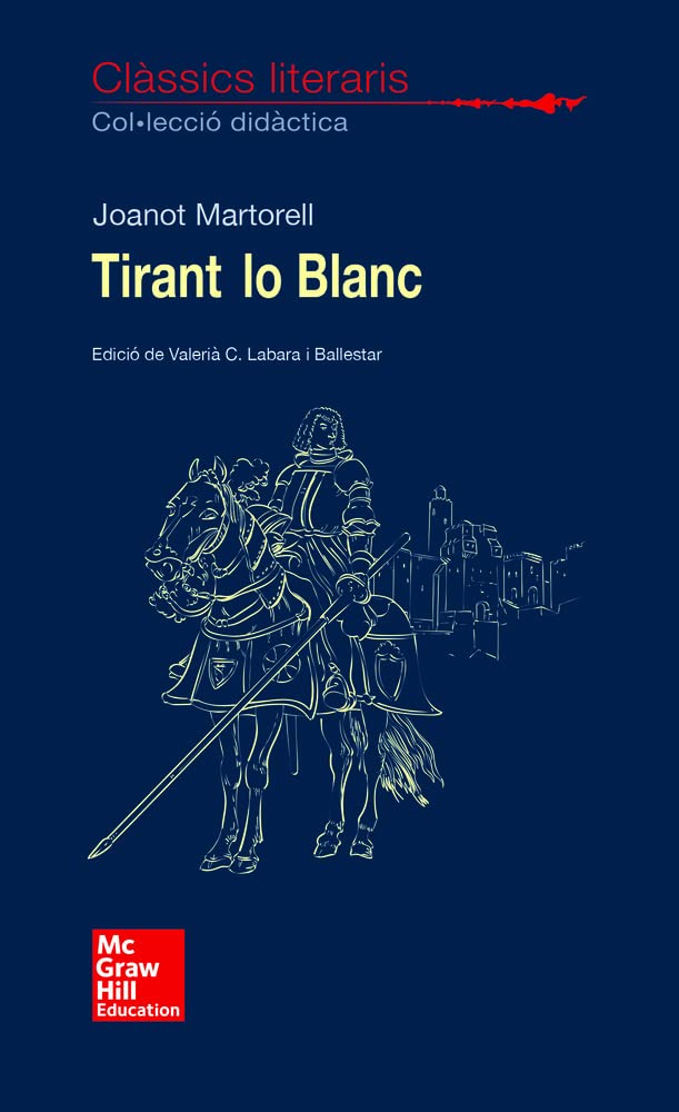 CLASSICS LITERARIS. Tirant lo Blanch - 9788448614669 (SIN COLECCION)