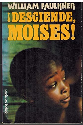 ¡DESCIENDE, MOISÉS!