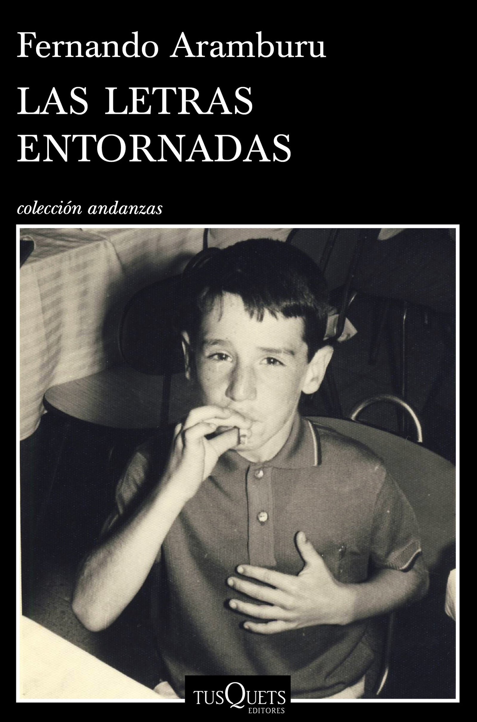 Las letras entornadas: 847 (Andanzas)