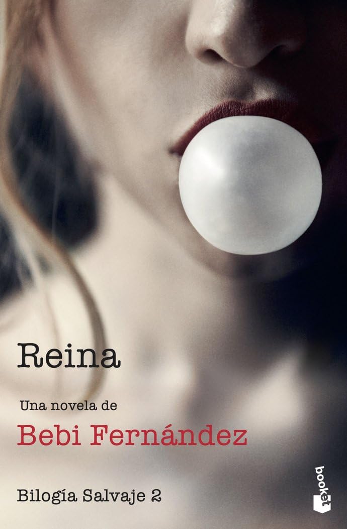 Reina: Bilogía Salvaje 2 (Novela)